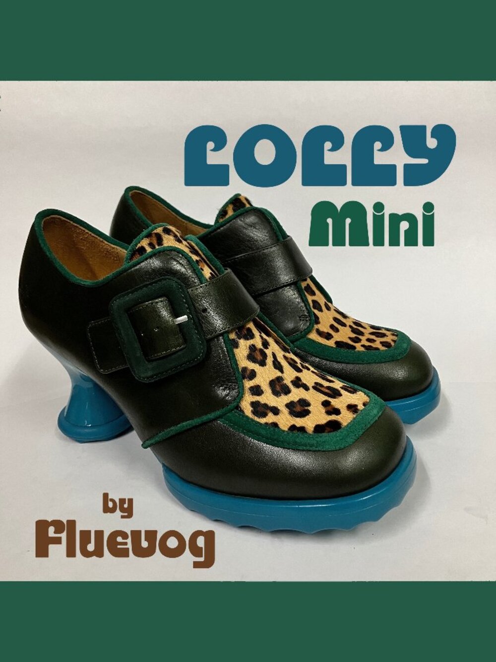 *NIB* 2025 Fluevog x Anna Sui Limited Ed Mini LOLLY, Evergreen/Teal, Size 8.5!